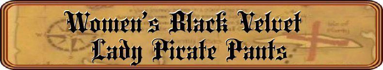 Women's Black Velvet Lady Pirate Pants Title Image