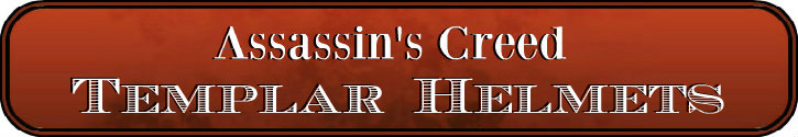 DeluxeAdultCostumes.com - Assassin's Creed Templar Helmets Title Banner